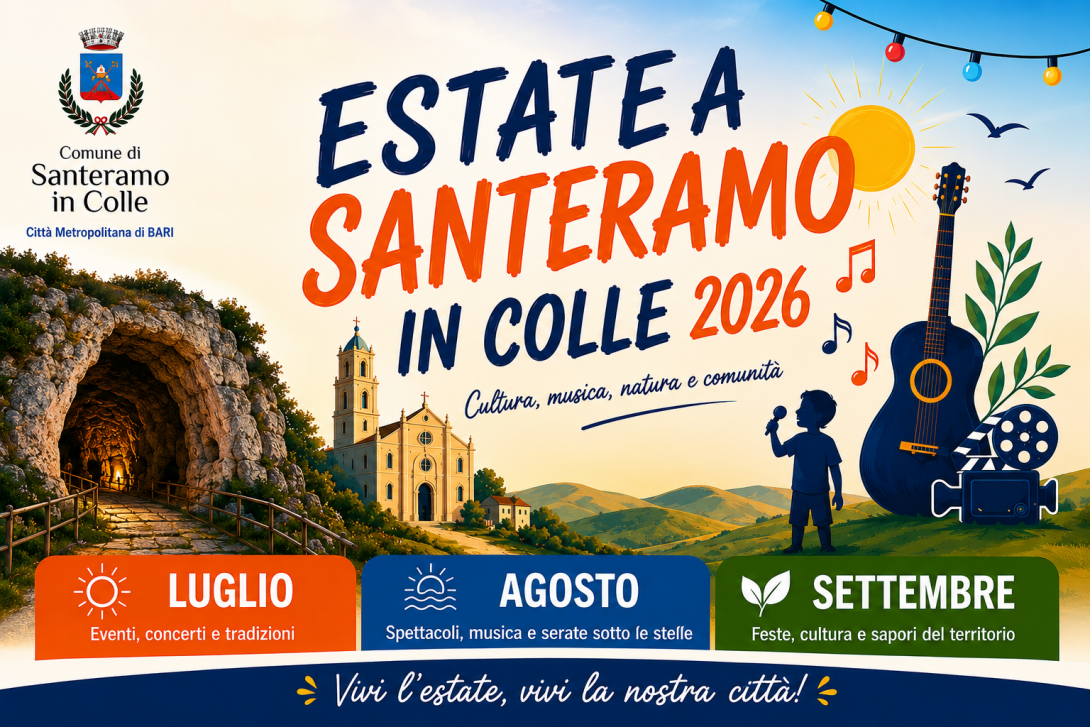 Estate a Santeramo in Colle 2026